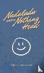 Lancaster, Terry - Nadalada was a Nothing Head