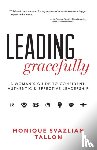 Tallon, Monique Svazlian - Leading Gracefully