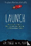 Spencer, John, Juliani, a J - Launch