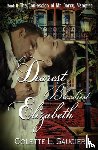 Saucier, Colette L - Dearest Bloodiest Elizabeth