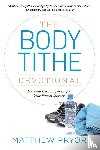 Pryor, Matthew - The Body Tithe Devotional
