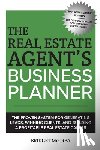 McCrea, Bridget - The Real Estate Agent's Business Planner: The proven system for generating leads, winning clients, and building a profitable real estate career