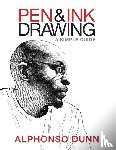 Dunn, Alphonso - Pen and Ink Drawing