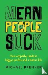 Brenner, Michael - Mean People Suck