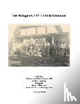 Ham, Nancy - The Klingensmith Family Reunion: Including Klingenschmidt / Klingensmith Steinle / Stanley Carpenter Müller / Miller and Bischoff / Bishop Family Line