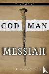 Coflin, Dan R - God Man Messiah