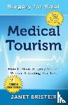 Bristeir, Janet - Medical Tourism - Surgery for Sale!