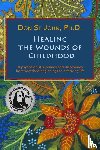 St. John, Don - Healing the Wounds of Childhood