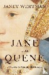 Wertman, Janet - Jane the Quene