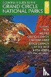 Henze, Eric - A Complete Guide to the Grand Circle National Parks