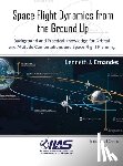 Ernandes, Kenneth J - Space Flight Dynamics from the Ground Up