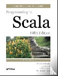 Spoon, Lex, Venners, Bill, Sommers, Frank - Programming in Scala, Fifth Edition