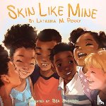 Perry, Latashia M - Skin Like Mine
