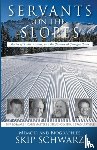 Schwarz, Skip - Servants on the Slopes