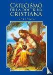 Escribano, Enrique M - Catecismo de la doctrina cristiana. Libro del catequista