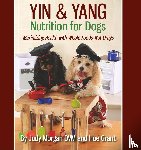 Morgan DVM, Judy, Grant, Hue - Yin & Yang Nutrition for Dogs