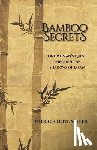 Miller, Patricia Dove - Bamboo Secrets