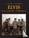 Belard, Paul F. - Elvis: From Black And White To Technicolor