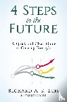 Lum, Richard a K - 4 Steps to the Future