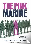 White, Greg Cope - The Pink Marine