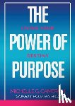 Cameron, Michelle G - The Power of Purpose