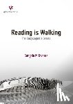 Tavares, Goncalo M - Reading is Walking