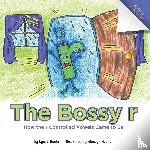 Lynell Hecht, Allesyn Hecht - The Bossy R