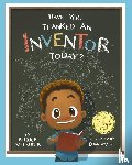 Patrice Mclaurin, Dian Wang - Have You Thanked an Inventor Today?
