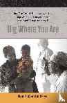 Doyal, Nan Alexander - Dig Where You Are