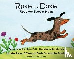 Jody, Dean a - Roxie the Doxie Finds Her Forever Home
