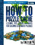 Long, Cully - How To Puzzle Cache, Second Edition