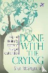 McGregor, Sheri - Done with the Crying