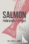 C Berry, Maureen - Salmon From Market To Plate