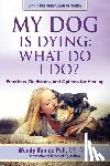 Van De Poll, Wendy - My Dog Is Dying