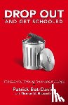 Ellsworth, Thomas N. - DROP OUT & GET SCHOOLED