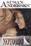 Andersen, Susan - Notorious