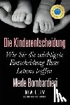 Bombardieri, Merle - Die Kinderentscheidung