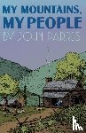 Parris, John - My Mountains, My People
