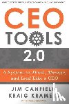 Kramers, Kraig - CEO Tools 2.0: A System to Think, Manage, and Lead Like a CEO