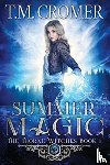 Cromer, T M - Summer Magic