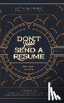 Vrbicek, Benjamin - Don't Just Send a Resume: How to Find the Right Job in a Local Church