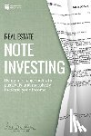 Van Horn, Dave - Real Estate Note Investing: Using Mortgage Notes to Passively and Massively Increase Your Income