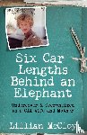 McCloy, Lillian - Six Car Lengths Behind an Elephant