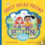 Dismondy, Maria - The Fruit Salad Friend