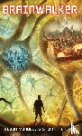 Mundell, Robyn, Lacast, Stephan - Brainwalker