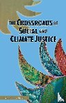 McLeod, LaVerne Hillis - The Crossroads of Social and Climate Justice