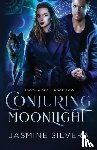 Silvera, Jasmine - Conjuring Moonlight