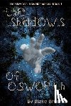 Brennan, Blake - The Shadows of Osworth