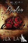 Lane, Jex - Broken: Beautiful Monsters Vol. 3