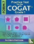 Gifted and Talented Test Prep Team, Origins Publications - Practice Test for the CogAT Grade 1 Form 7 Level 7